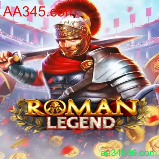 RomanLegend: Explore o Novo Mundo dos Jogos com AA345.com